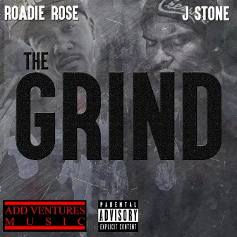 The Grind (feat. J Stone) - Single by Roadie Rose