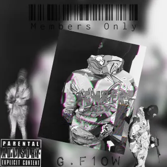 Members Only by G. F1ow