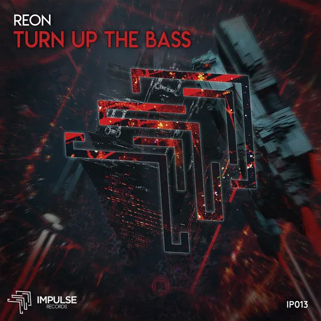 Turn Up The Bass