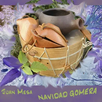 Navidad Gomera by Juan Mesa