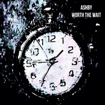 Worth The Wait by Ashby