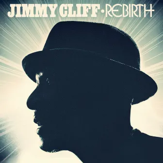 Rebirth by Jimmy Cliff