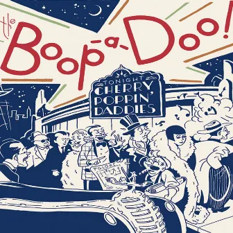 The Boop-a-Doo by Cherry Poppin' Daddies