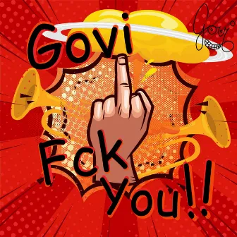 Fck You! by Govi