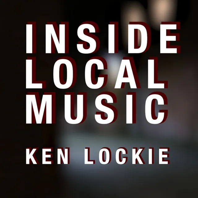 Inside Local Music