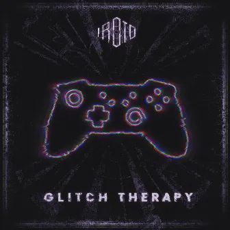 GLITCH THERAPY by iroto