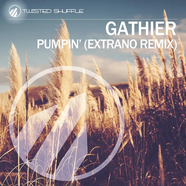 Pumpin' (Extrano Remix)