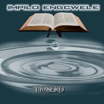 Impilo Engcwele by 