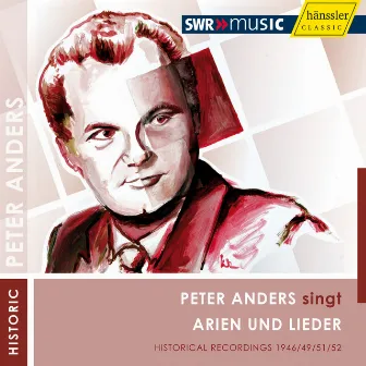 Peter Anders singt Arien und Lieder by Paul Burkhard