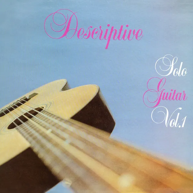 Descriptive Solo Guitar, Vol. 1