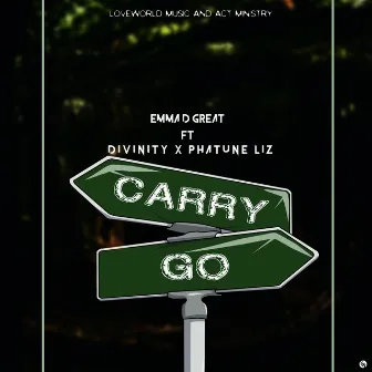 Carry Go (On) by Divinity Hs