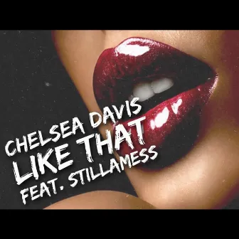 Like That by Chelsea Davis