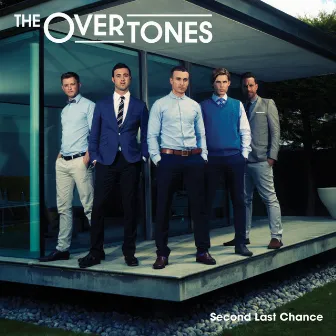 Second Last Chance by The Overtones