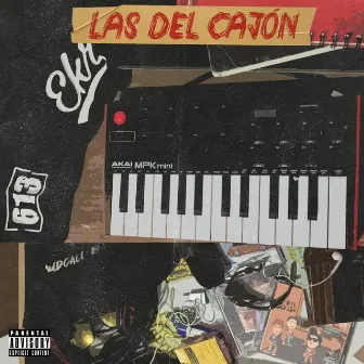 LAS DEL CAJÓN (VOL. 1) by EKR Gang