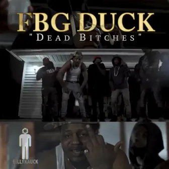 Dead B by FBG Duck