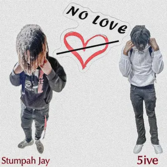 No Love by 5ive