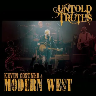 Untold Truths by Kevin Costner