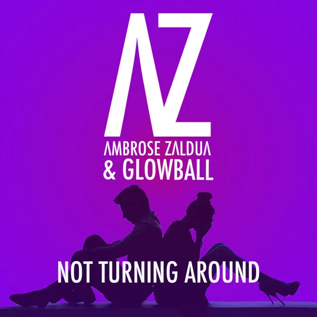 Not Turning Around - Dj Friendly Mix