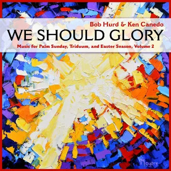 We Should Glory, Vol. 2 by Ken Canedo