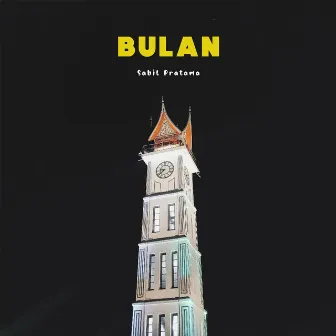 Bulan by Sabil Pratama