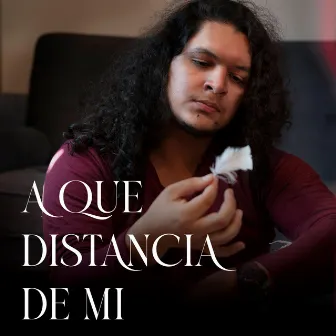 A qué distancia de mi by Carlitos Pereira Larrea