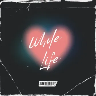 Whole Life by Kenny Z