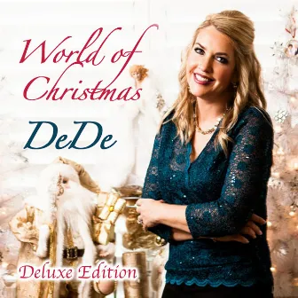 World of Christmas (Deluxe Edition) by DeDe