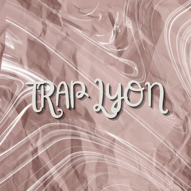 Trap Lyon