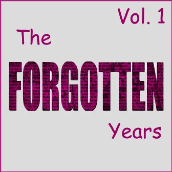 The Forgotten Years, Vol. 1 by The Bobby Fuller Four