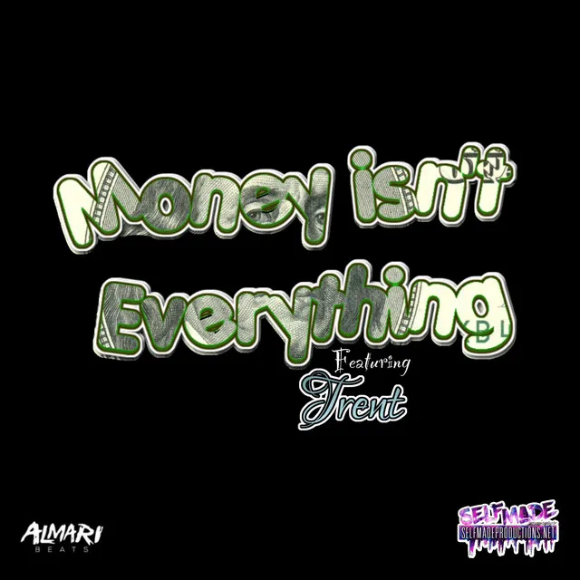 Money isn't Everything