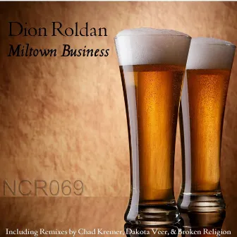 Miltown Business Trip (Remixes) by Dion Roldan