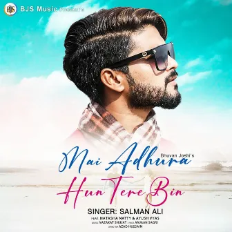 Mai Adhura Hun Tere Bin by Nazakat Shujat