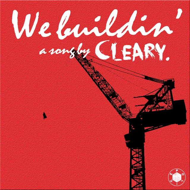 We buildin' - single