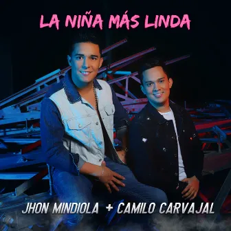 La Niña Más Linda by Jhon Mindiola