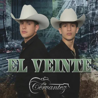 El Veinte by Los Cervantez