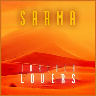 Forever Lovers by Sarma