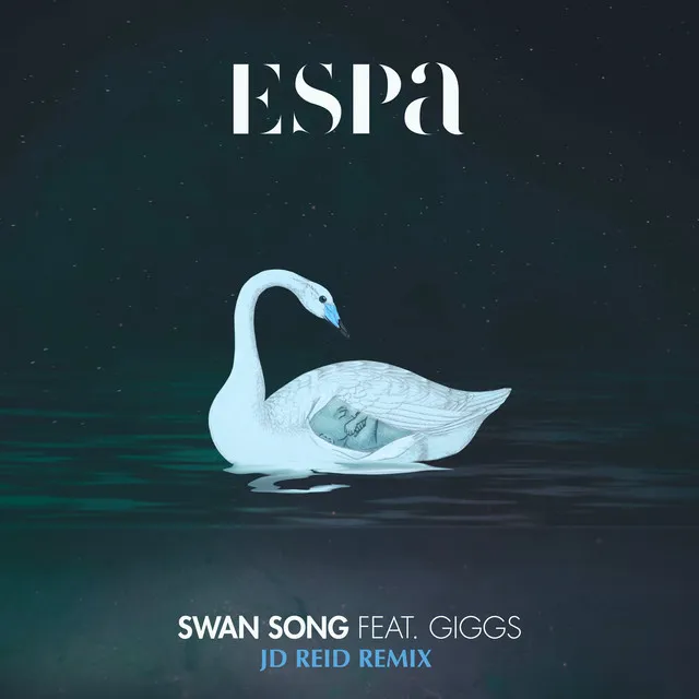 Swan Song (JD Reid Remix)