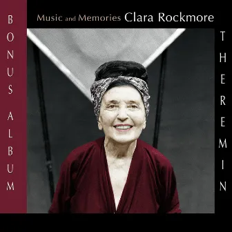 Music and Memories: Clara Rockmore (Bonus Album) by Clara Rockmore