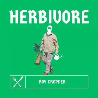 Herbivore by Roy Cropper