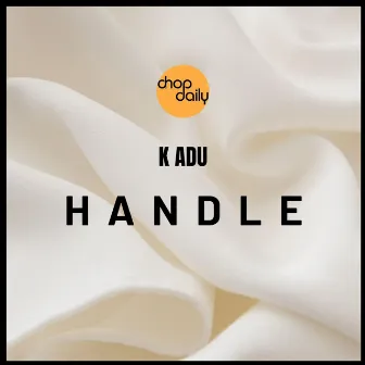 Handle by Kadu