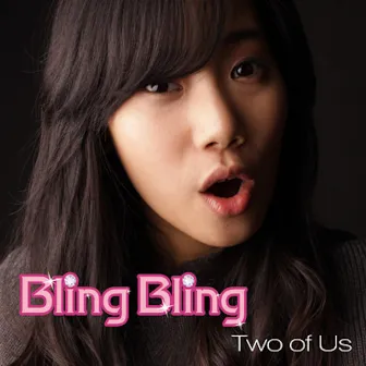 Two Of Us by Bling Bling