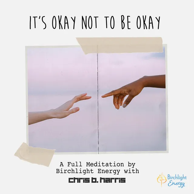 It's Okay Not To Be Okay