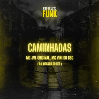 Caminhadas by MC Vini do SBC