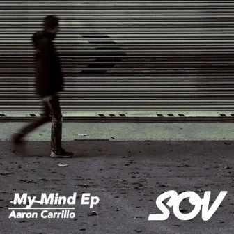 My Mind by Aaron Carrillo