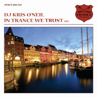 In Trance We Trust 019 by Kris O'Neil