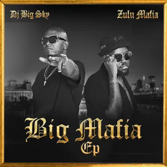 BIG MAFIA by DJ Big Sky