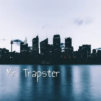 Mr. Trapster by Major Beats