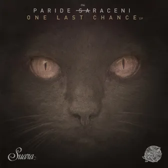 One Last Chance EP by Paride Saraceni