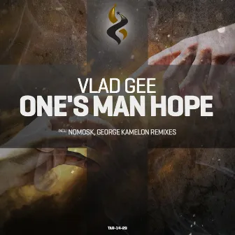 One's Man Hope by Vlad Gee