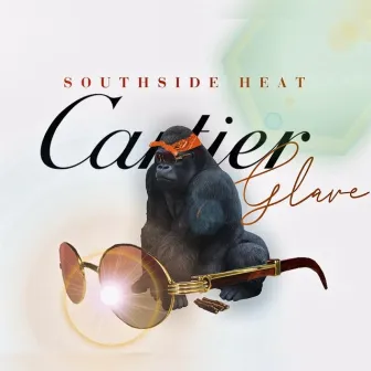 Cartier Glare by Southside Heat